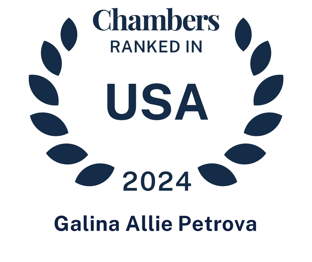 Chambers USA 2024 Recognizes Allie Petrova and Petrova Law Petrova Law
